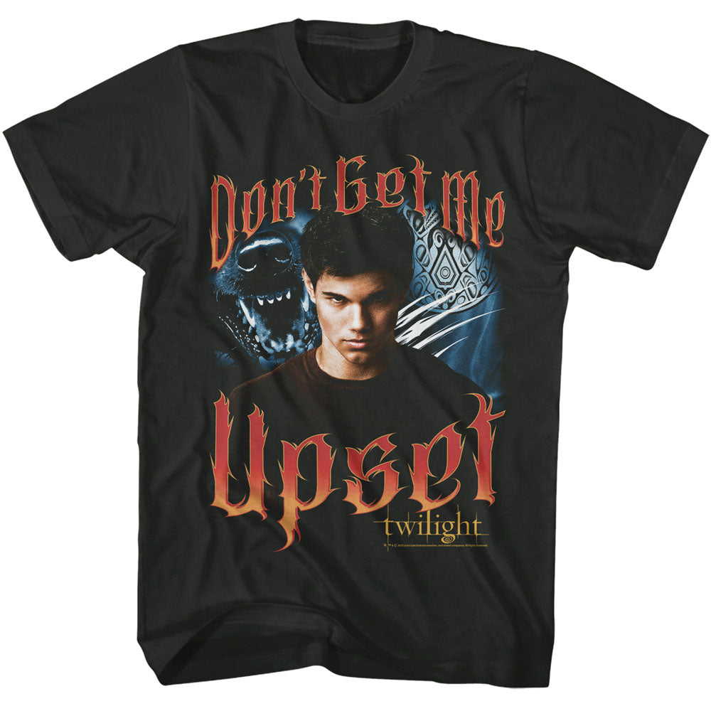 TWILIGHT T-Shirt, DONT GET ME UPSET
