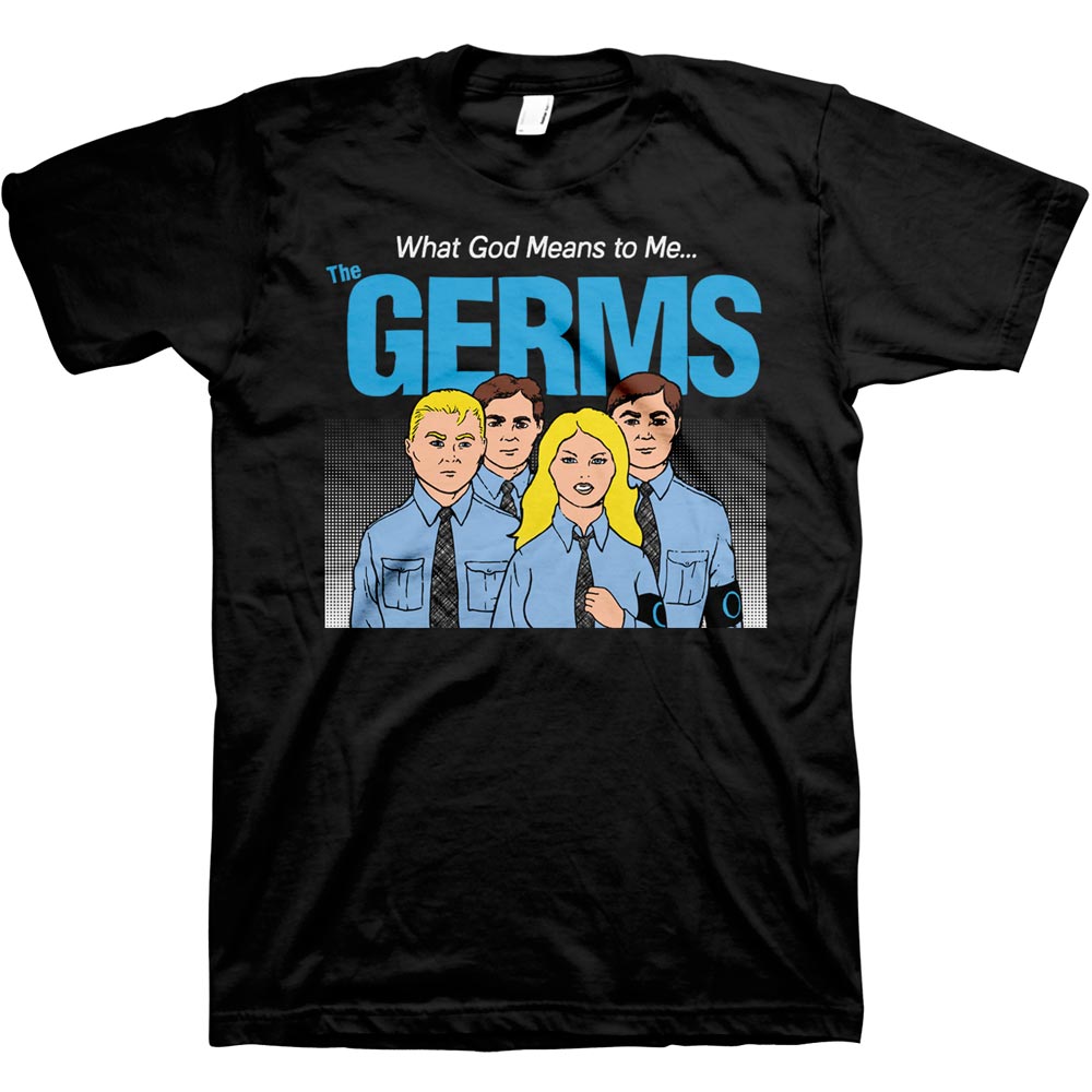 GERMS Powerful T-Shirt, What God Means