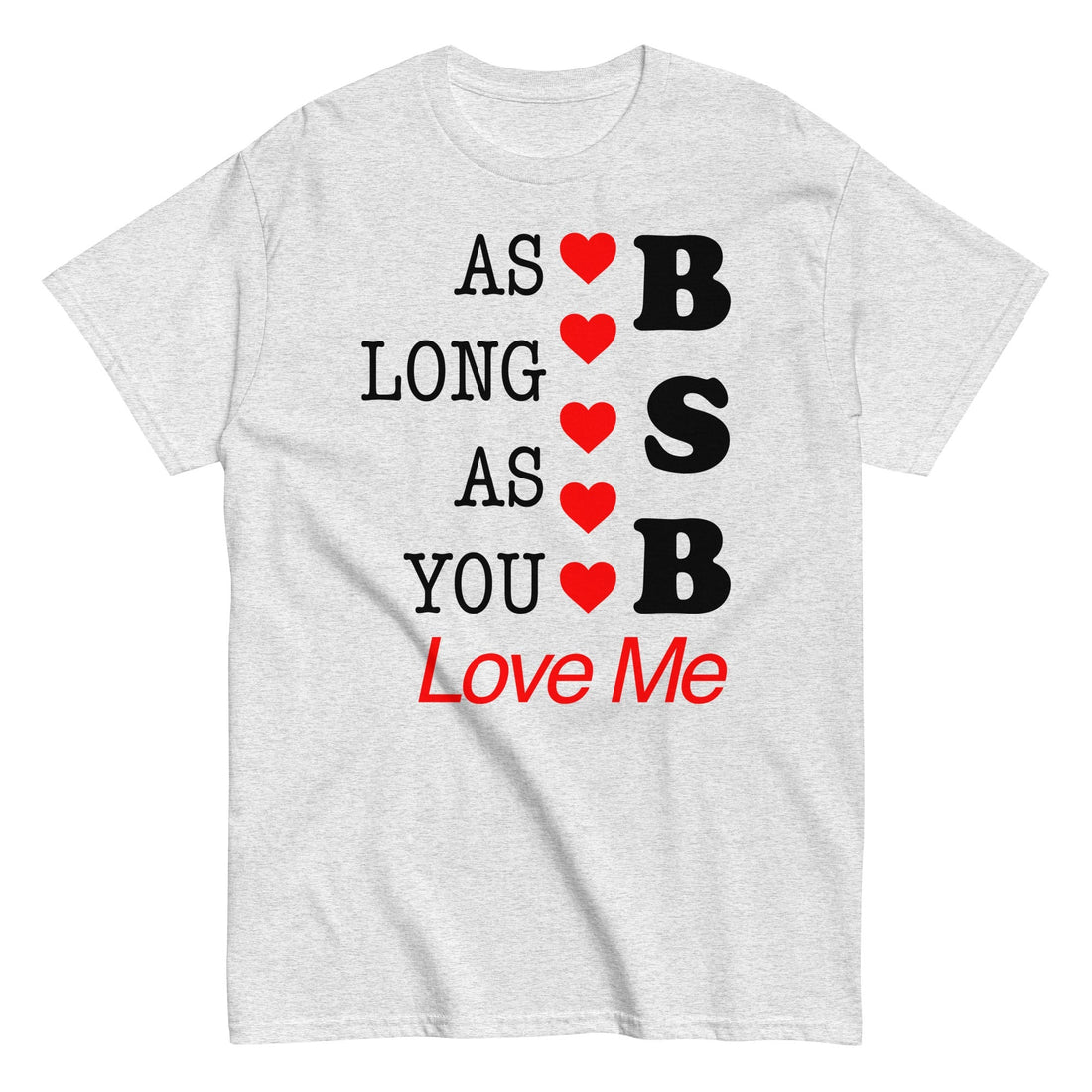 Backstreet Boys - As Long as You Love Me T-Shirt