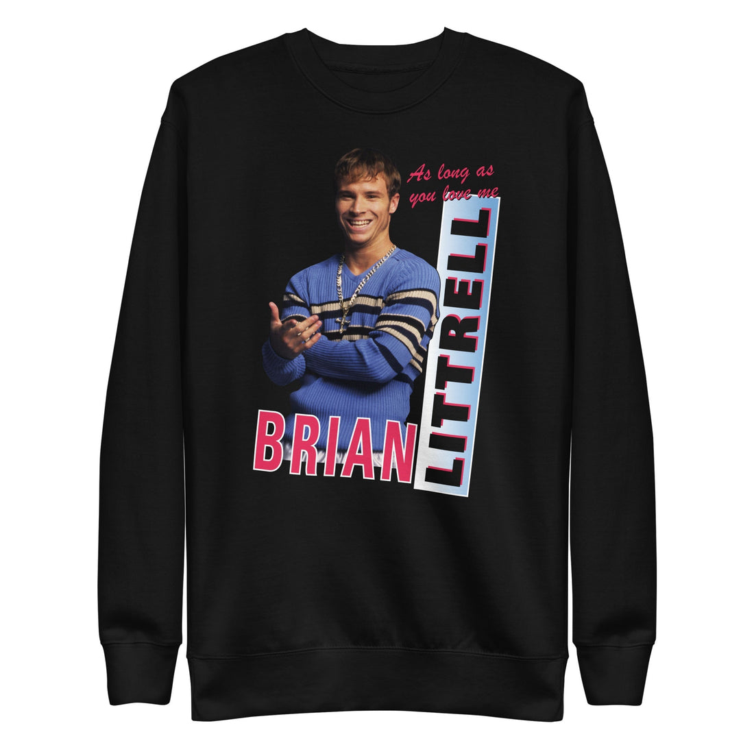 Backstreet Boys - Brian Littrell Sweatshirt