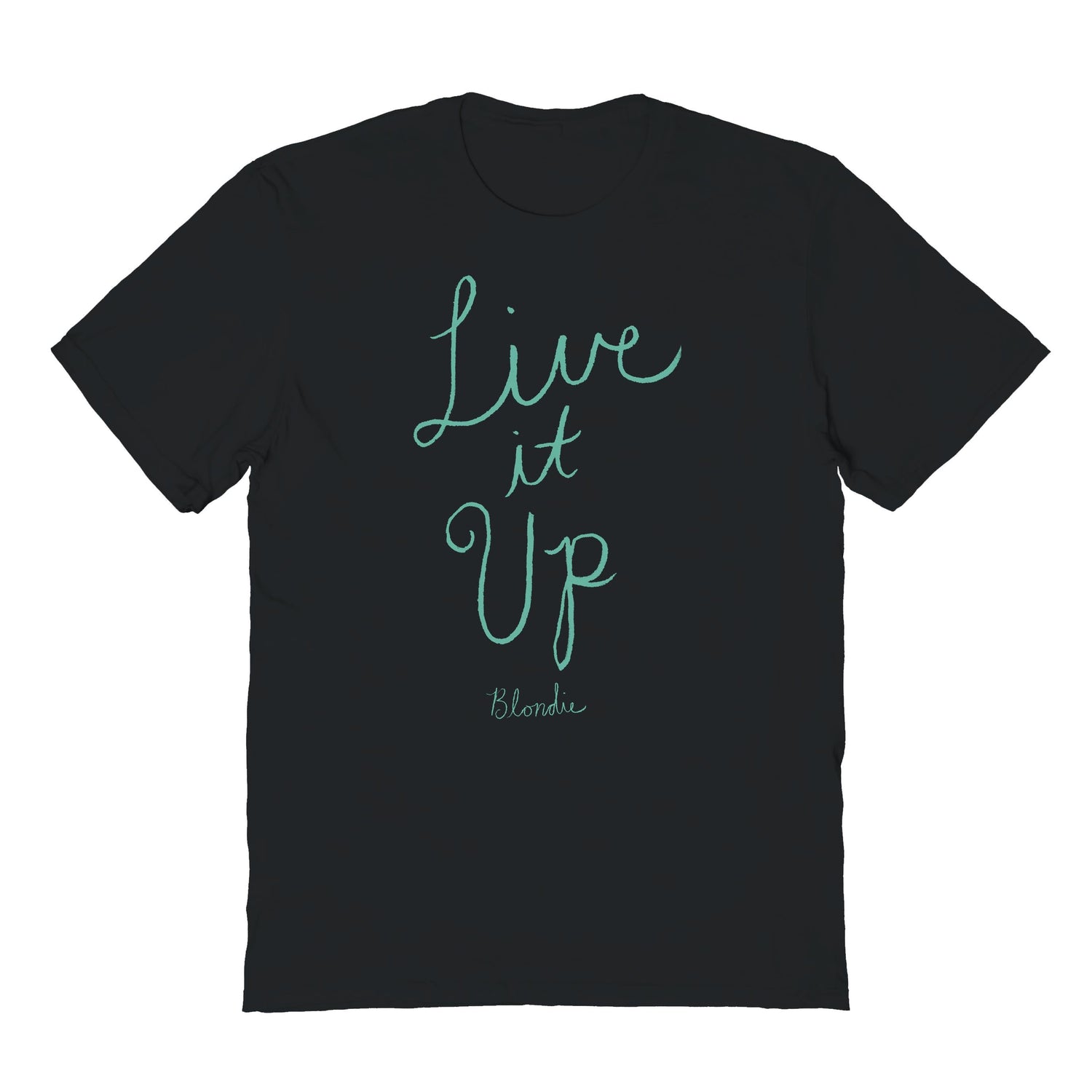 Blondie Live it Up T-Shirt