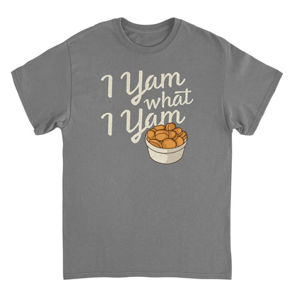 Thanksgiving T-Shirt - I Yam What I Yam