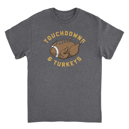 Ideanest T-Shirt - Touchdowns and Turkeys