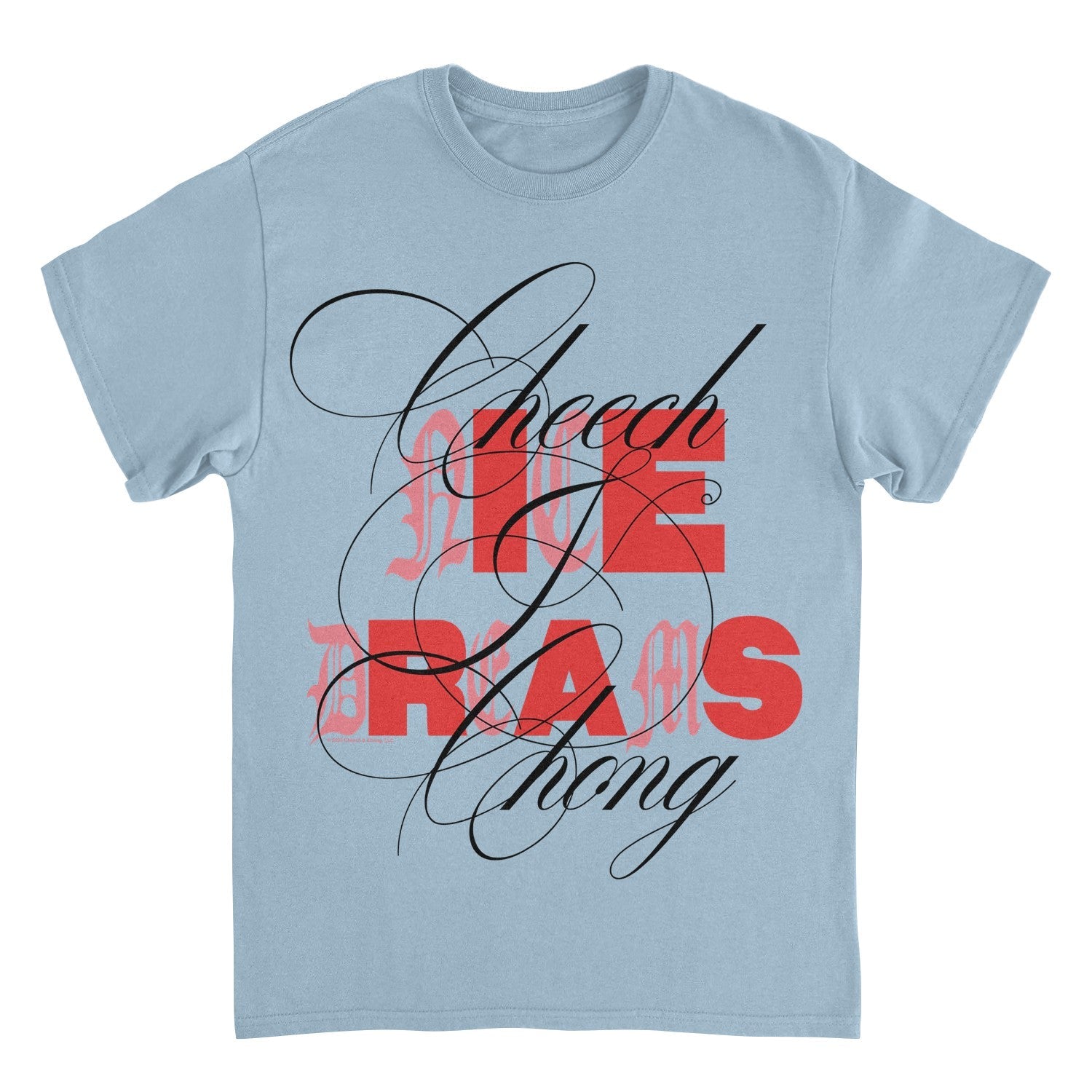 Cheech &amp; Chong Nice Dreams Red Typography T-Shirt