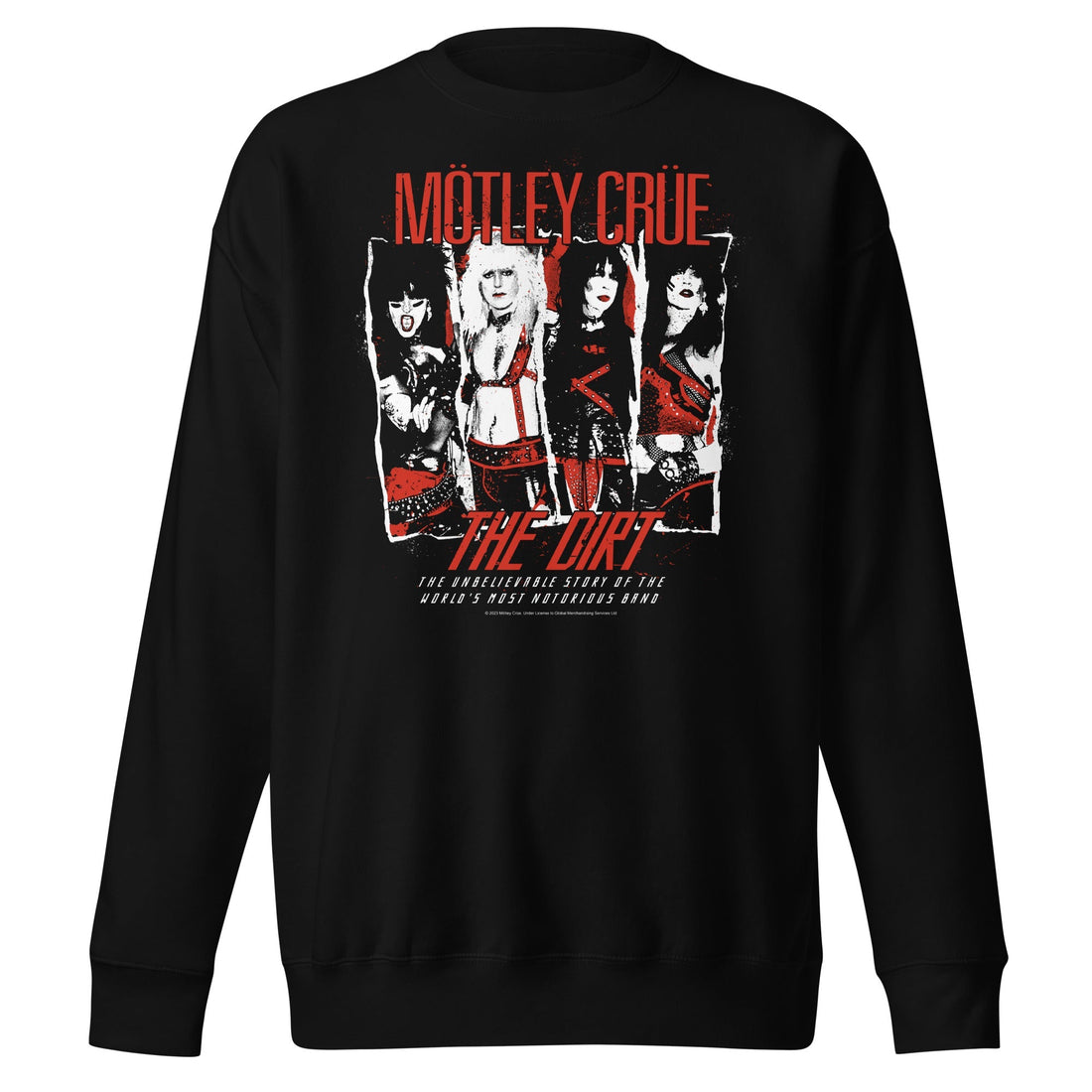 Motley Crue - The Dirt Sweatshirt