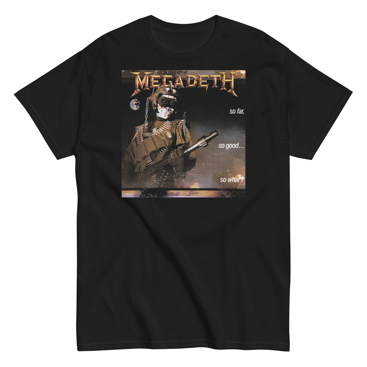 Megadeth - So Far, So Good, So What? T-Shirt