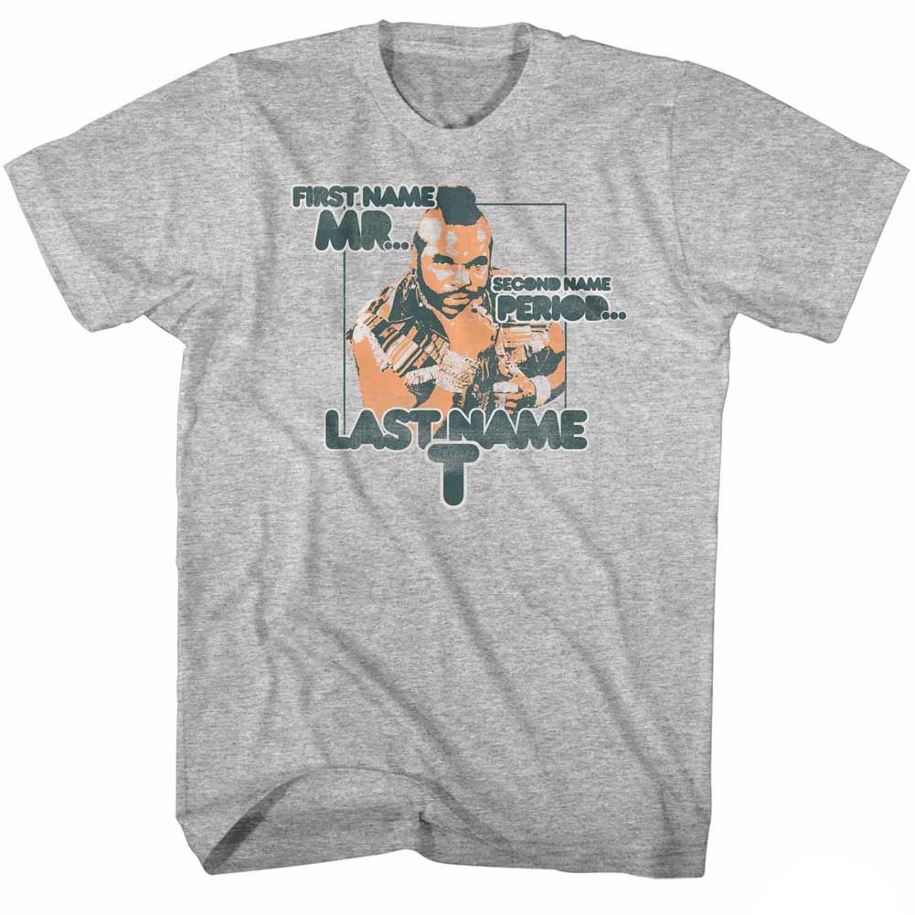 MR. T Glorious T-Shirt, Last Name T