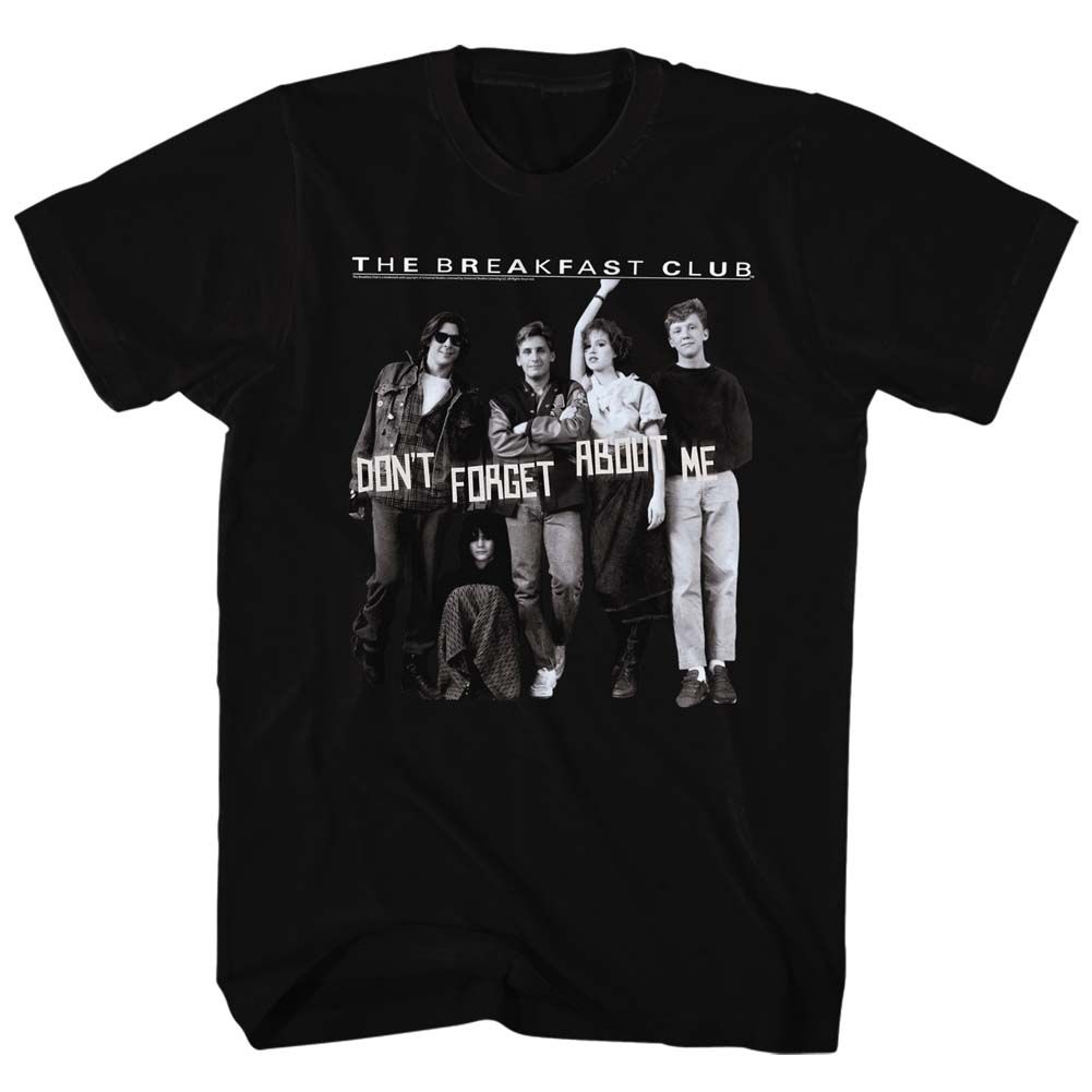 BREAKFAST CLUB Famous T-Shirt, Don’T Do It