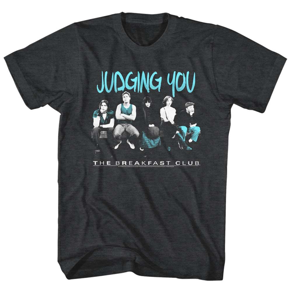 BREAKFAST CLUB Famous T-Shirt, Judging You