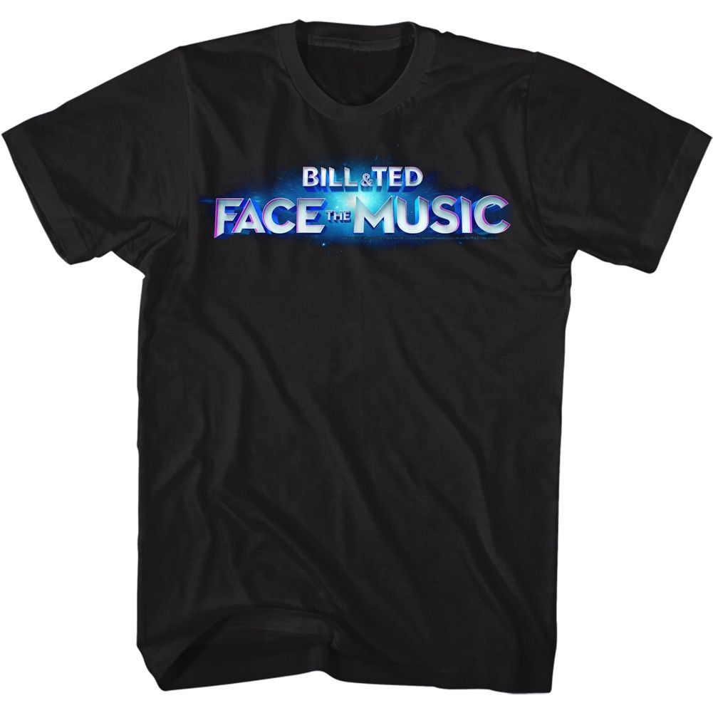 BILL AND TED FACE THE MUSIC Famous T-Shirt, B&amp;T Ftm Logo