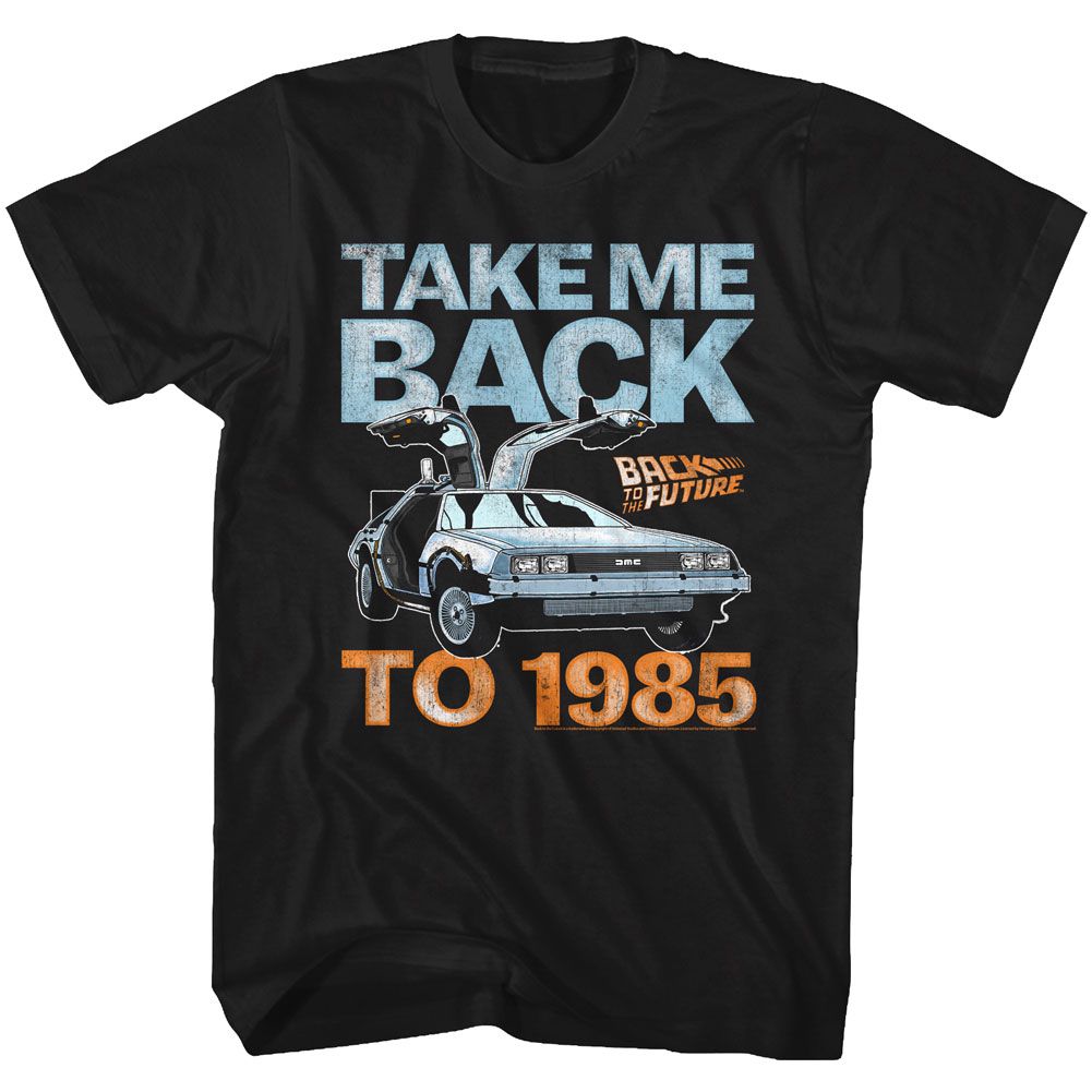 BACK TO THE FUTURE Famous T-Shirt, Take Me Back To 1985