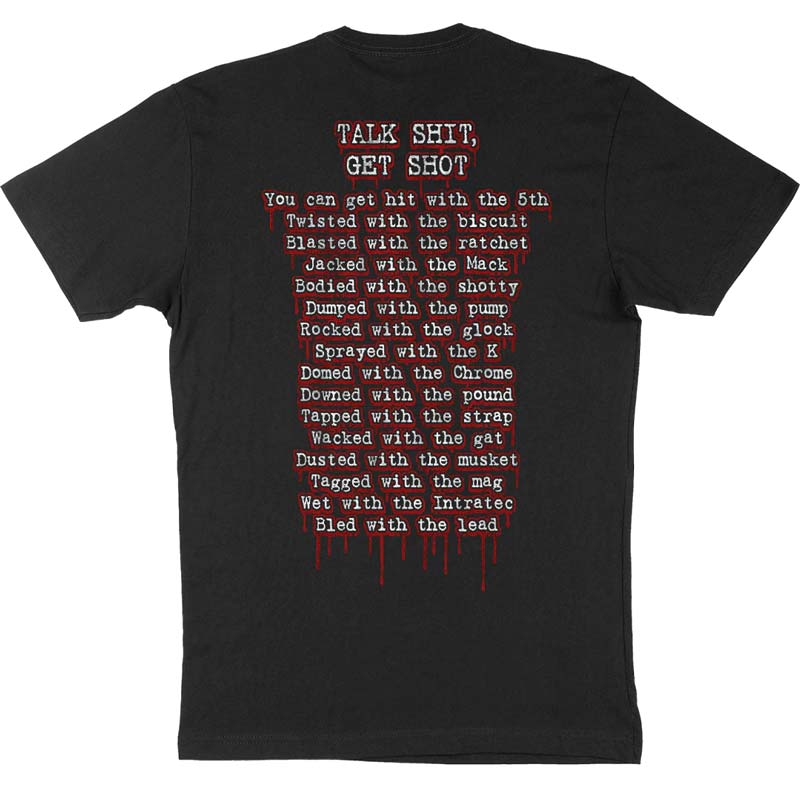 BODY COUNT Spectacular T-Shirt, Talk Shit Get Shot