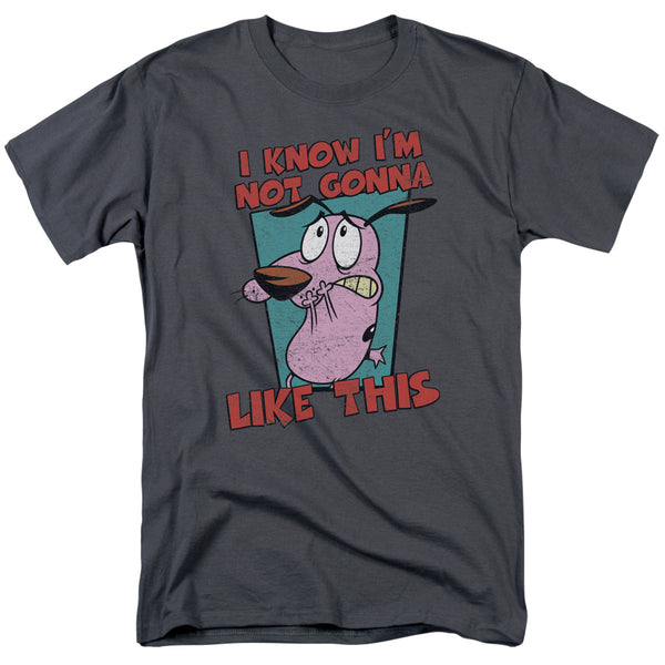 COURAGE THE COWARDLY DOG Cute T-Shirt, Not Gonna Like