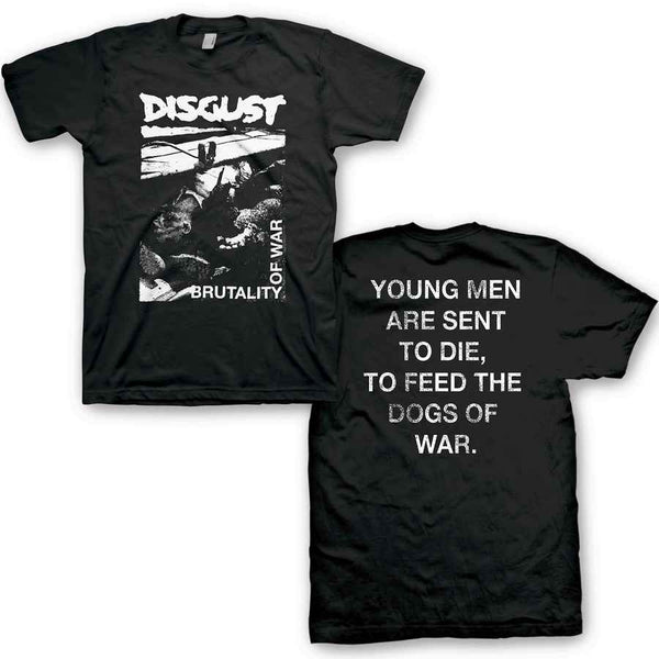 DISGUST Powerful T-Shirt, Brutality Of War