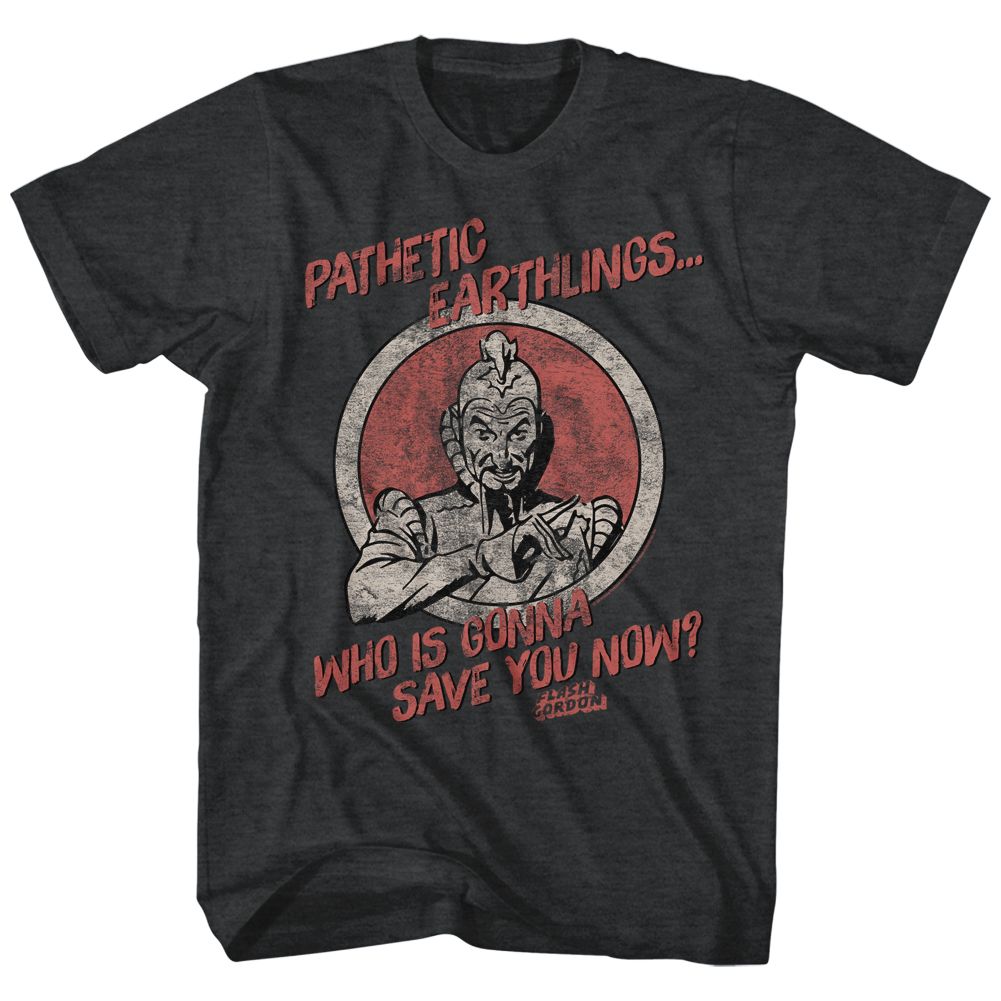 FLASH GORDON Witty T-Shirt, Pathetic Earthlings