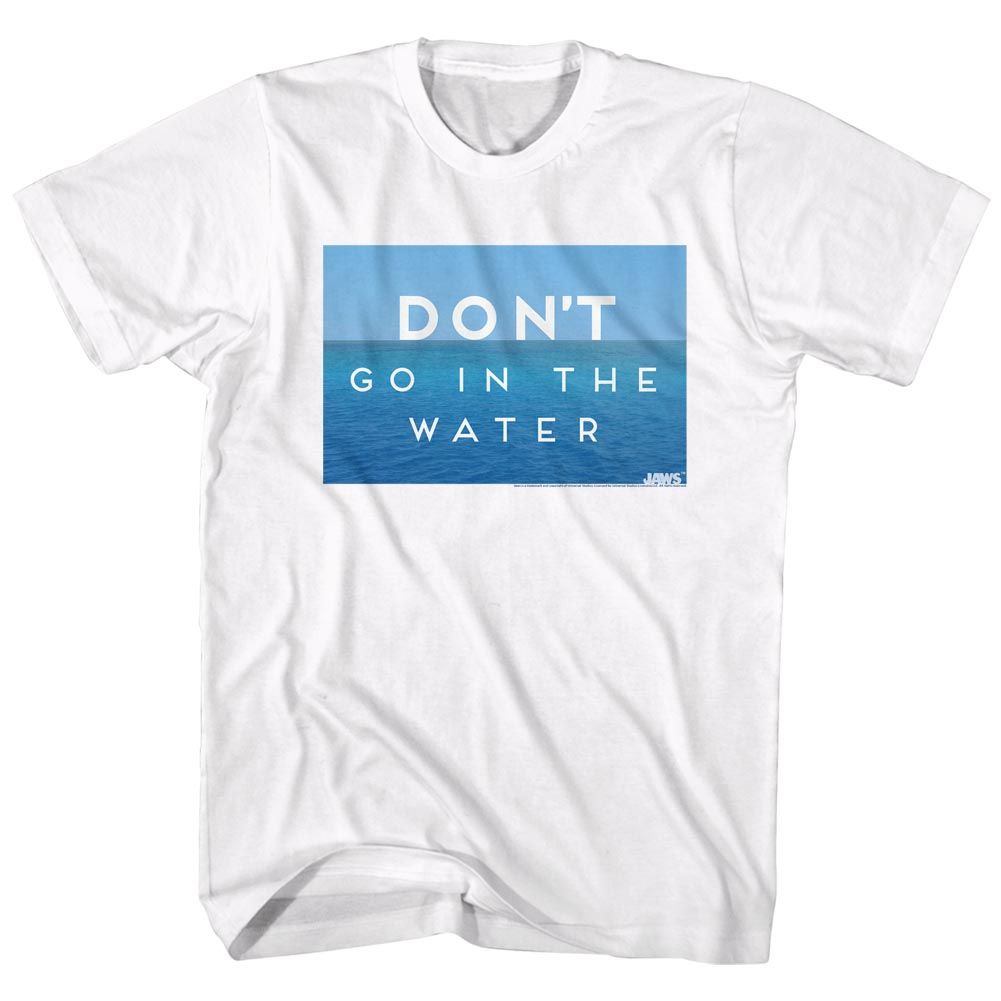 JAWS Eye-Catching T-Shirt, Don’T Go In The Water