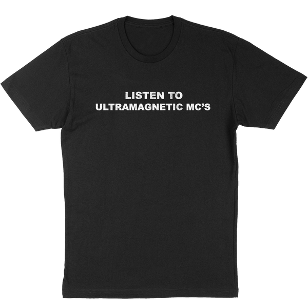 ULTRAMAGNETIC MC's Spectacular T-Shirt, Listen to