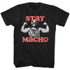 MACHO MAN Glorious T-Shirt, Stay Macho