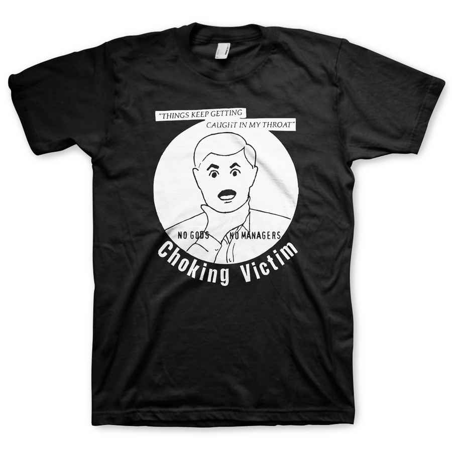 CHOKING VICTIM Powerful T-Shirt, Caught In My Throat