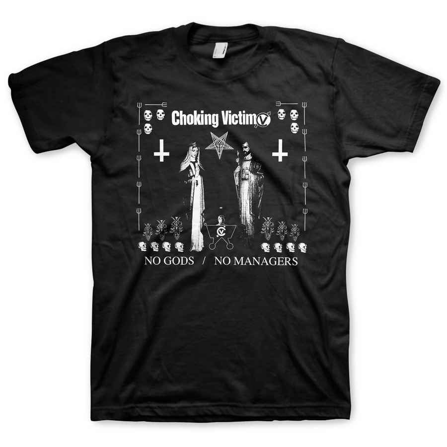 CHOKING VICTIM Powerful T-Shirt, No Gods No Masters