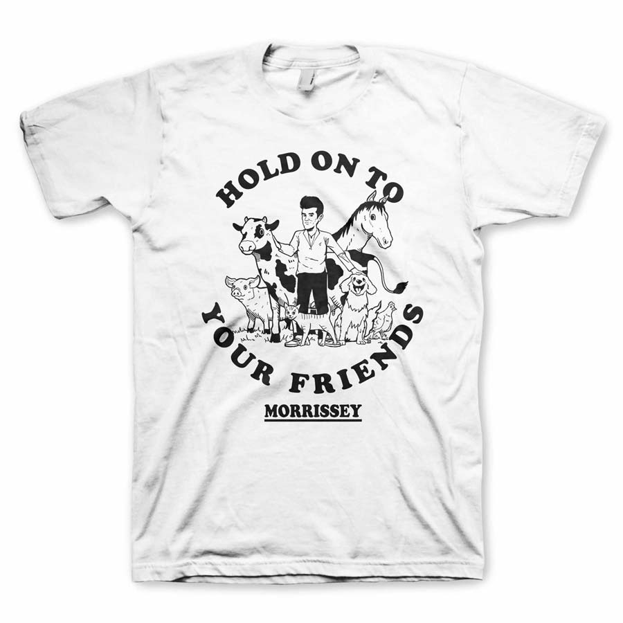 MORRISSEY Powerful T-Shirt, Hold On To Your Friends