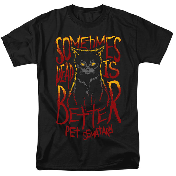 PET SEMATARY Terrific T-Shirt, Dead Is Better