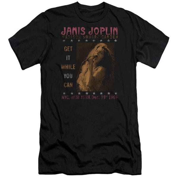 Premium JANIS JOPLIN T-Shirt, Get It While You Can