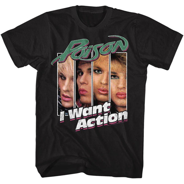 POISON Eye-Catching T-Shirt, I Want Action