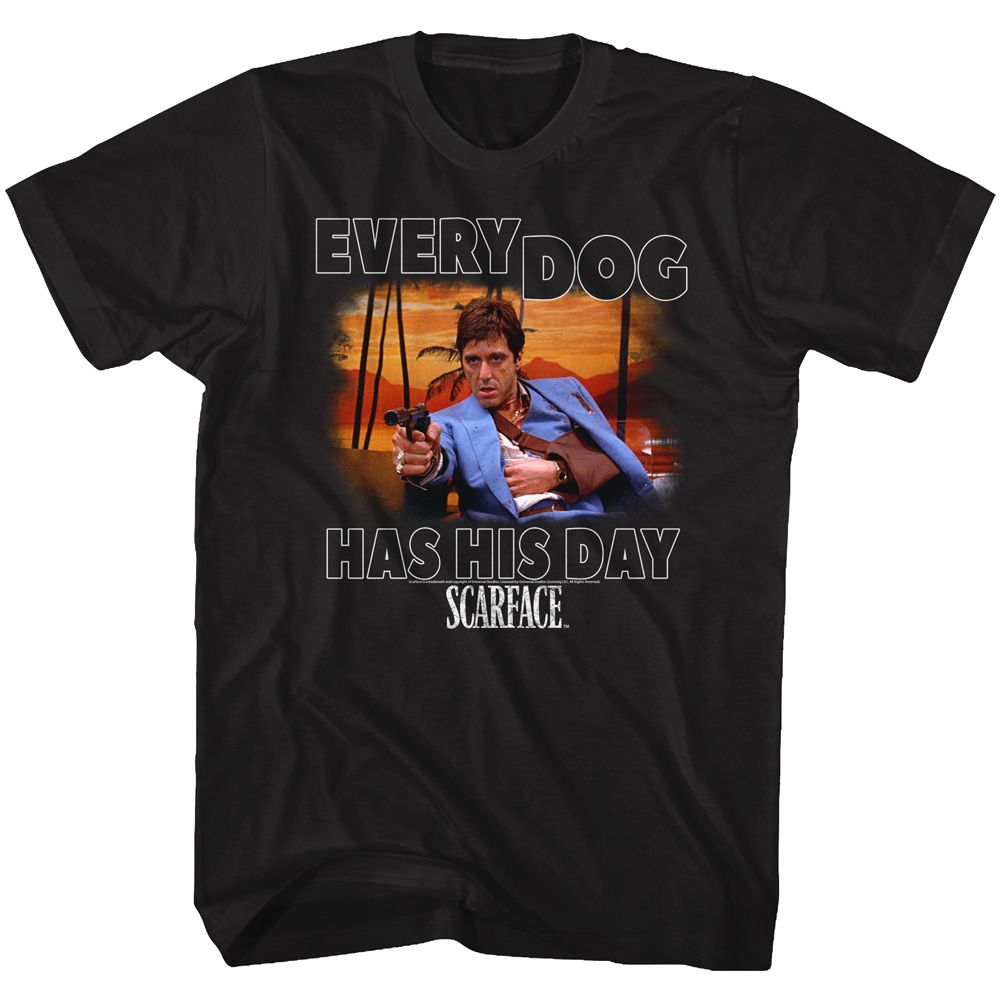 SCARFACE Cute T-Shirt, Every Dog