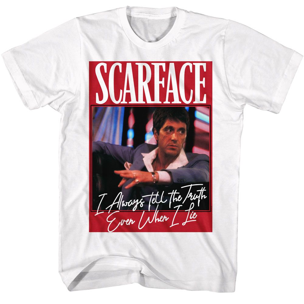 SCARFACE Even When I Lie T-Shirt