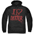 DEXTER Terrific Hoodie, I Heart Dexter