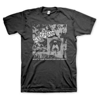 SUBHUMANS Powerful T-Shirt, Reason For Existance