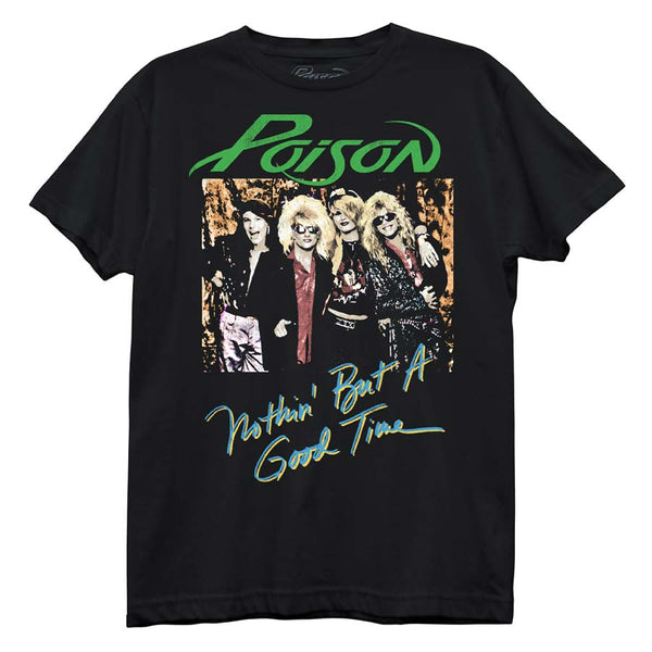 POISON Lightweight T-Shirt, Nuthin But A Good Time
